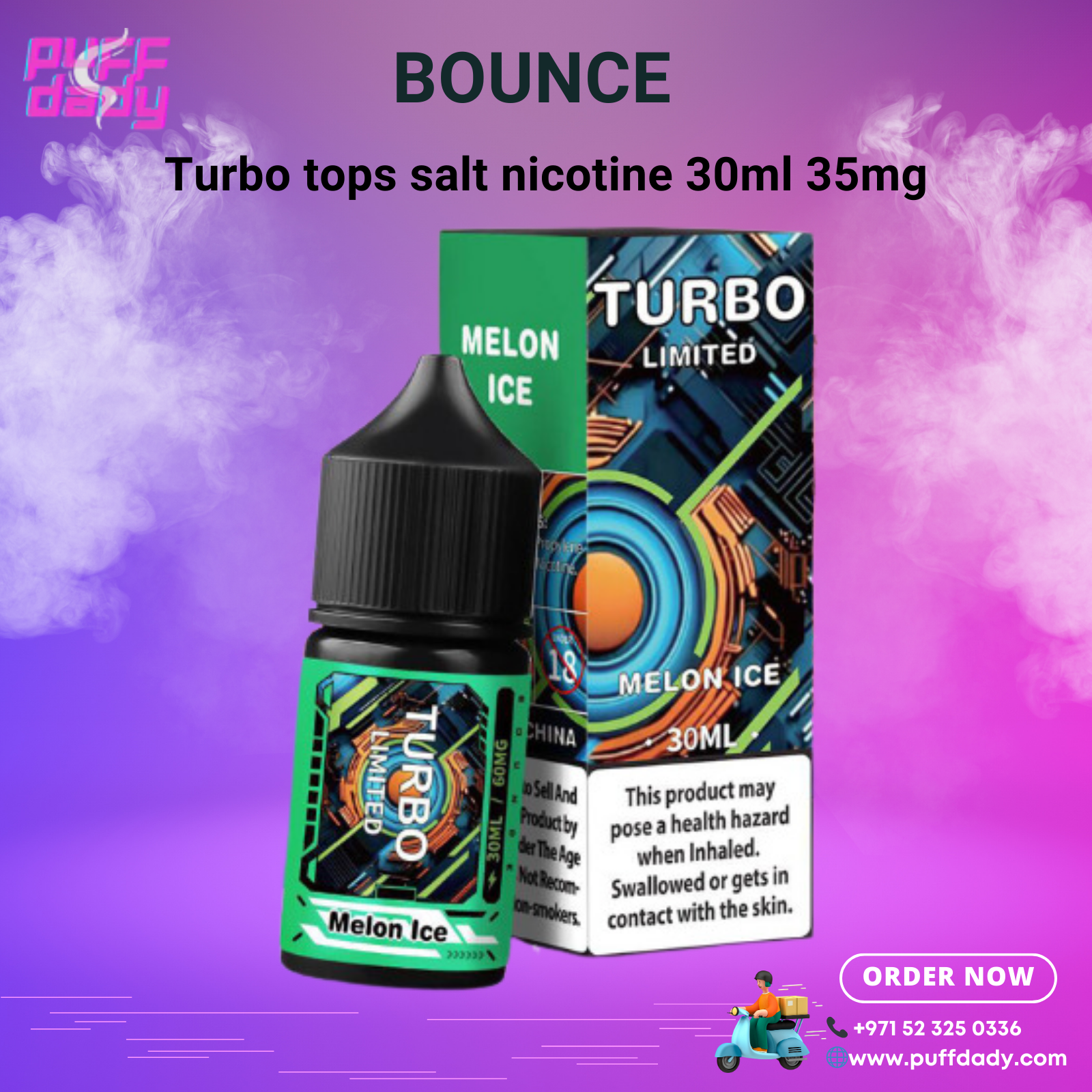 Bounce Turbo Salt Nicotine - Premium Vape Juice in Dubai | Puff Dady Puff Dady VAPE SHOP Bounce Turbo Salt Nicotine - Premium Vape Juice in Dubai | Puff Dady Puff Dady VAPE SHOP
